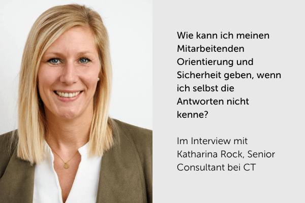 Katharina Rock im Interview: Wie gelingt Führung, wenn die Antworten fehlen?